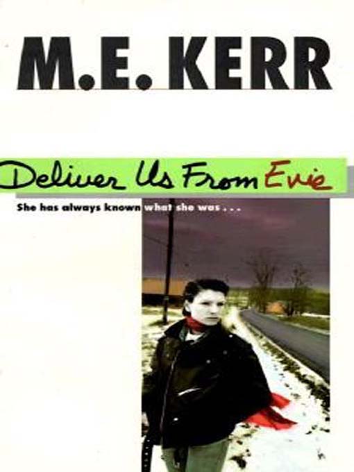 Title details for Deliver Us from Evie by M. E. Kerr - Available